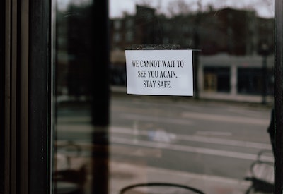 Closed store with keep safe message