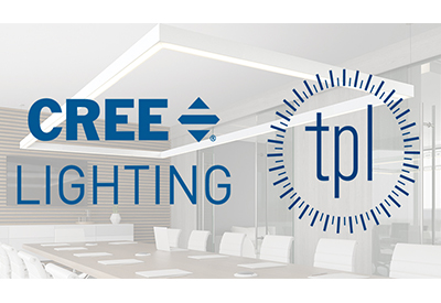 Cree Lighting Canada Adds TPL Lighting as Agent Representative in GTA