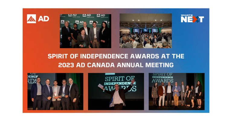 2023 AD Canada Annual Meeting’s Spirit of Independence Awards Celebrates Both Members and Suppliers