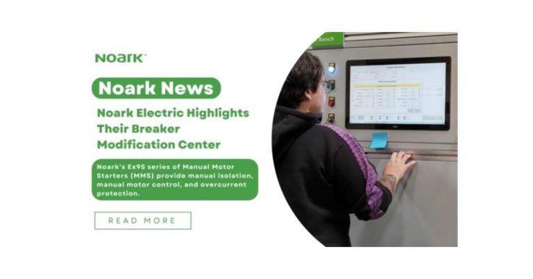 Noark Electric Highlights Their Breaker Modification Center