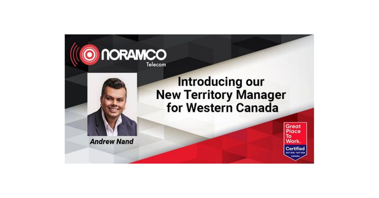 Noramco Telecom Welcomes Andrew Nand as Territory Manager for Western Canada.