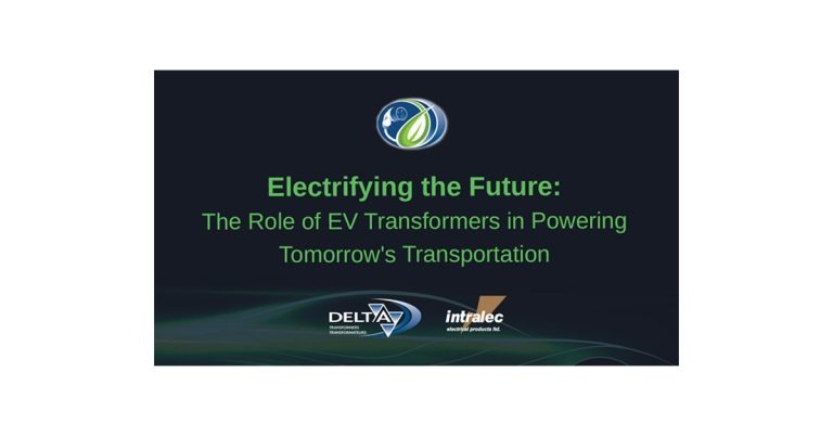 Webinar: Electrifying the Future – The Role of EV Charging Transformers in Powering Tomorrow’s Transportation