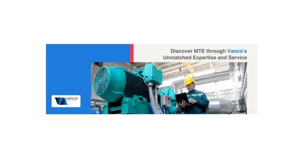 Discover MTE Through Vanco’s Unmatched Expertise and Service