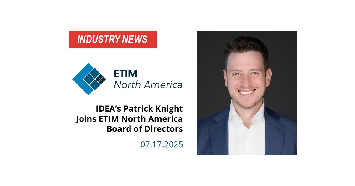 Patrick Knight of IDEA Joins ETIM North America Board of Directors, Bringing 15 Years of Incredible Expertise