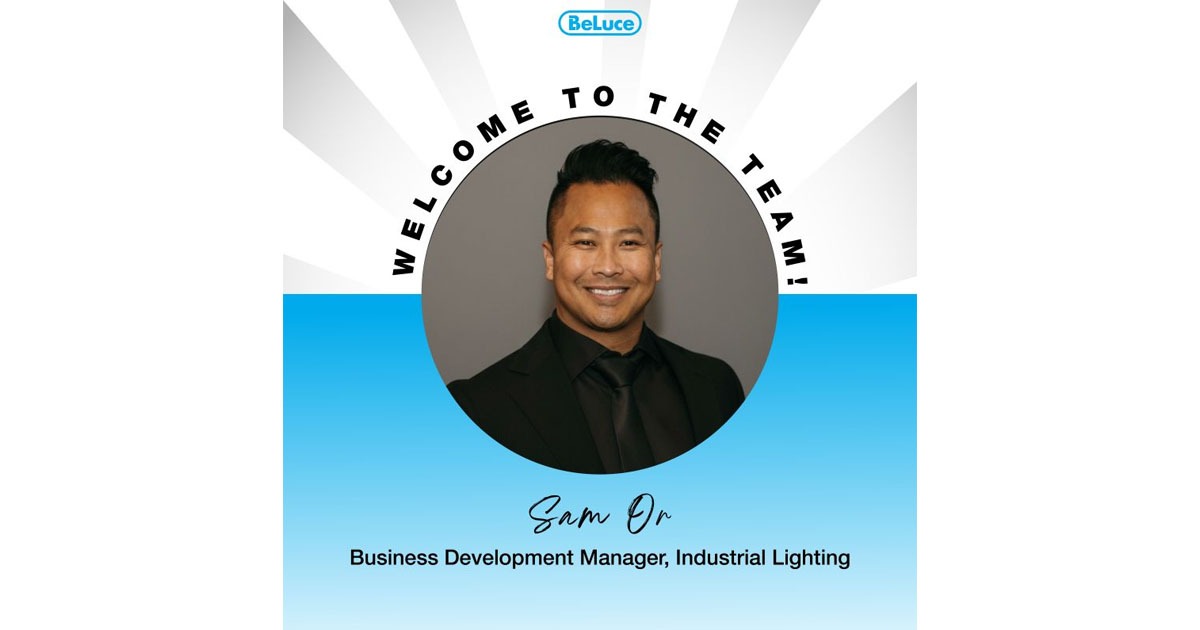 BeLuce Welcomes Sam Or as Business Development Manager for Industrial Lighting in Alberta
