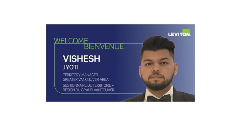 Leviton Welcomes Vishesh Jyoti as Territory Manager in the Greater Vancouver Area