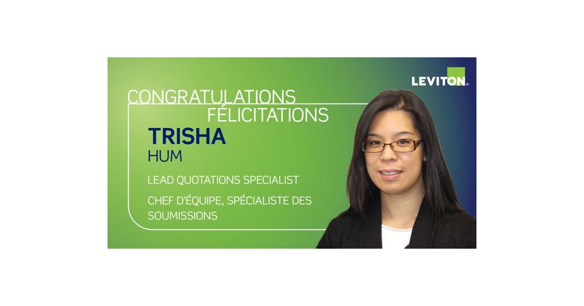 Leviton Canada Announces Trisha Hum as New Quotations Specialists, Lead