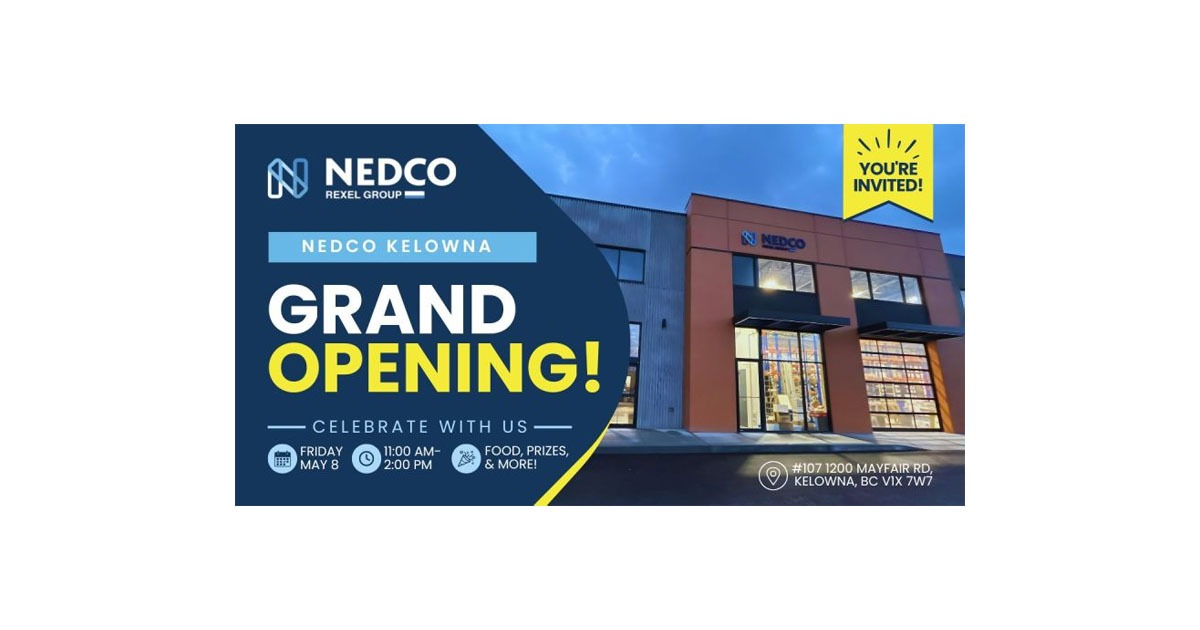 Nedco Announces Kelowna Branch Grand Opening