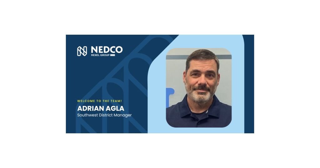 Nedco Appoints Adrian Agla as New Southwest District Manager